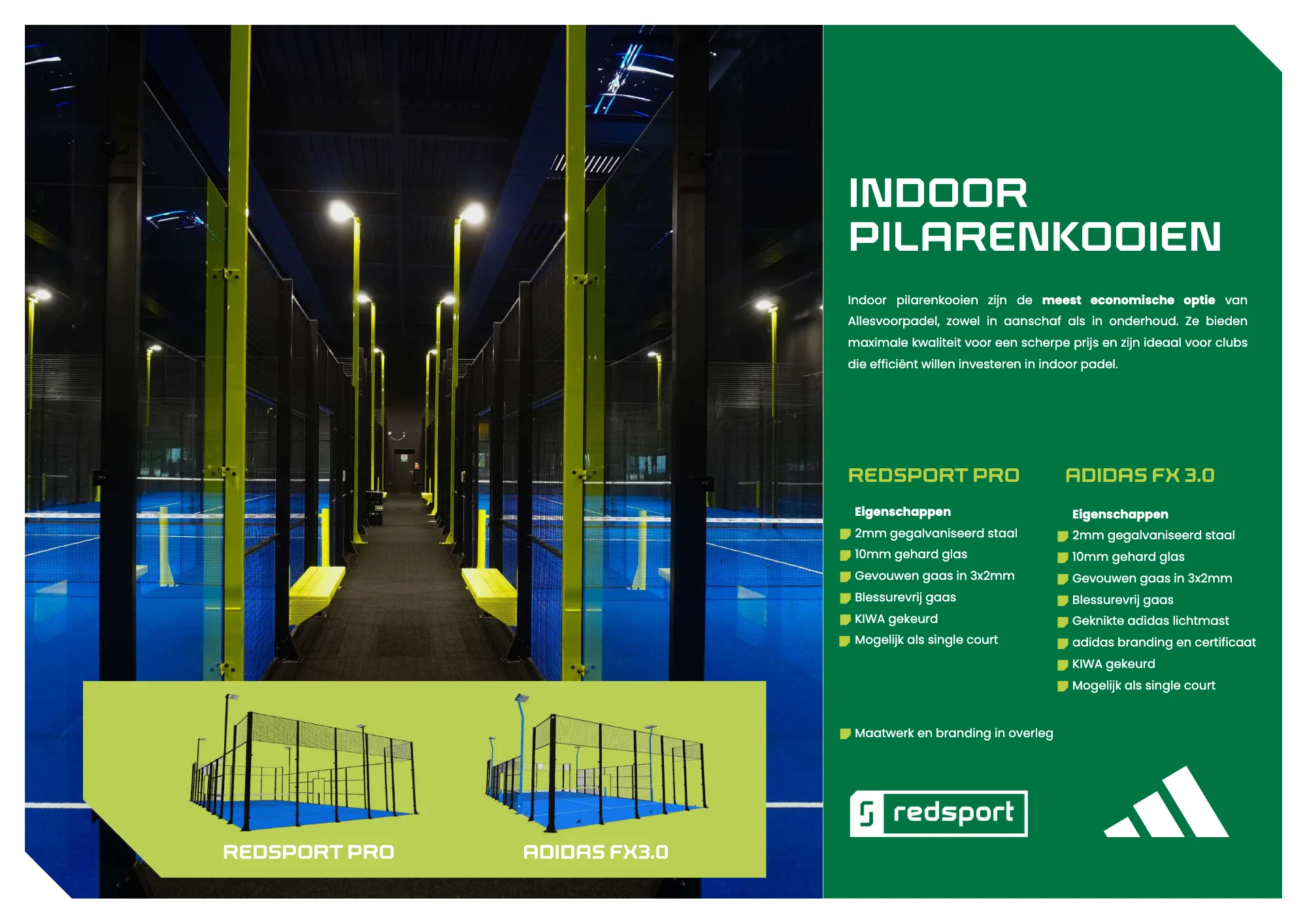 Indoor pilarenkooien